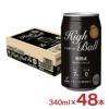 富永貿易 神戸居留地 ハイボール 缶 Alc.7% 340ml 48本