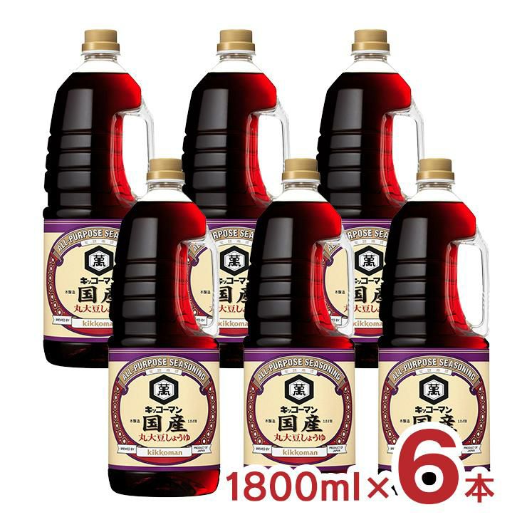 キッコーマン 国産丸大豆しょうゆ 1800ml 6本 